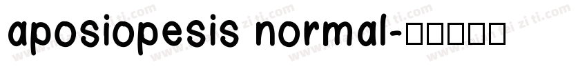 aposiopesis normal字体转换